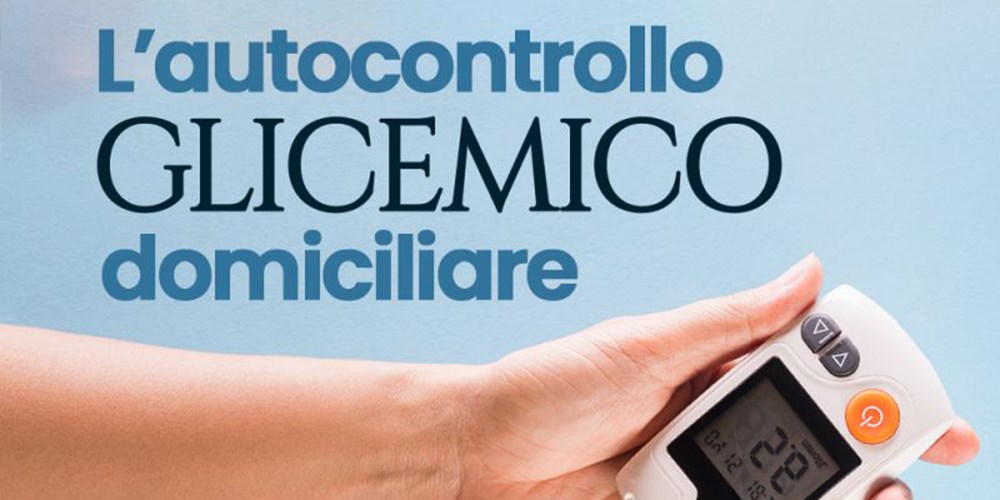 L'autocontrollo glicemico domiciliare