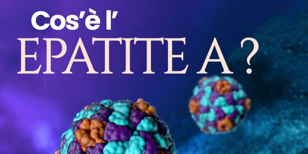 Cos'è l'epatite A?